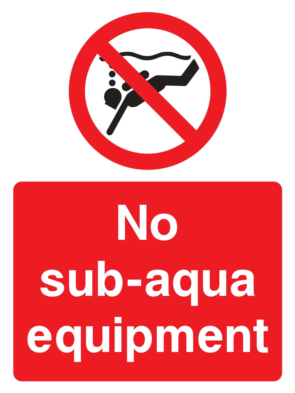 No Sub-aqua Equipment Sign - Safe Signs