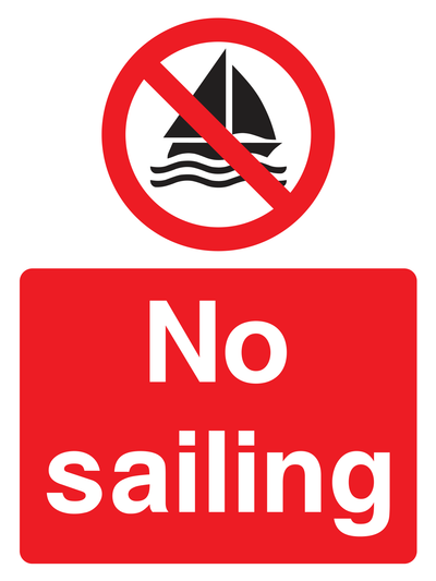 No Sailing Sign - Safe Signs