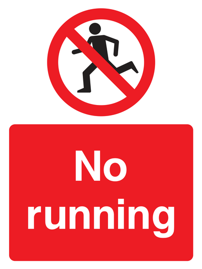 No Running Sign - Safe Signs