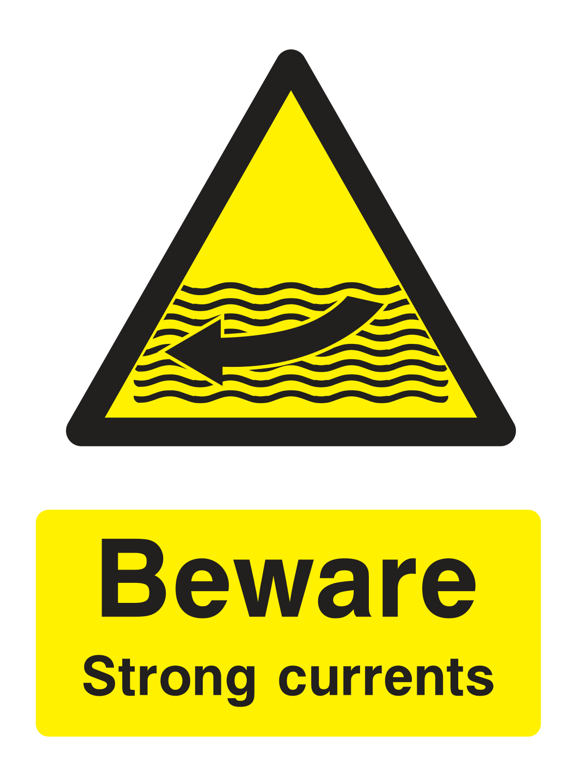 Beware Strong Currents Sign - Safe Signs