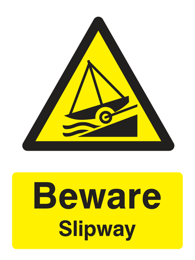 Beware Slipway Sign - Safe Signs