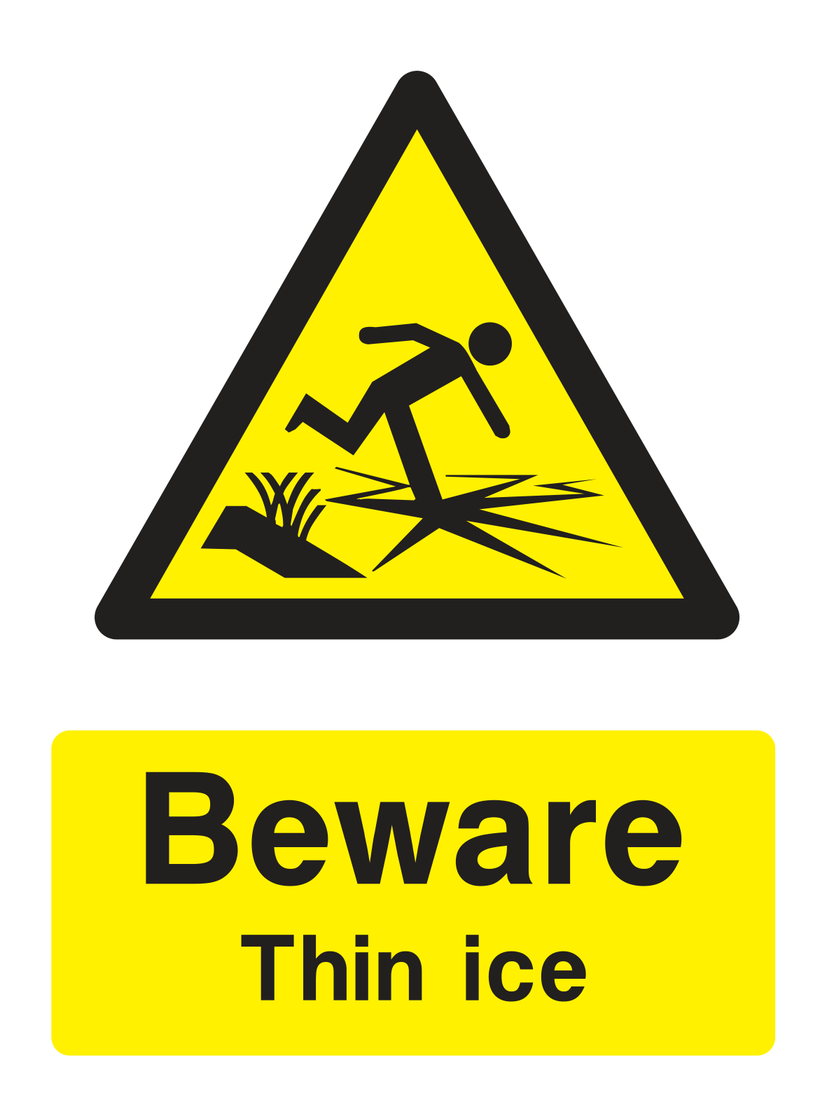 Beware Thin Ice Sign - Safe Signs