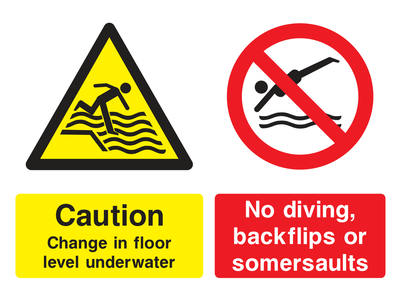 Caution Change In Floor Level Underwater/ No Diving, Backflips Or Somersaults Sign - Safe Signs